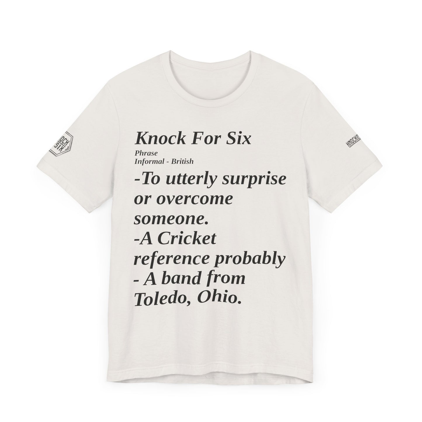 Knock For six Definition T-shirt